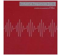 Industrial Frequencies 5 - Dutch Import