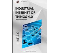 Industrial Internet of Things 4.0
