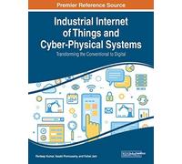 Industrial Internet Of Things And Cyber-Physical Systems