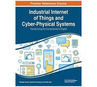 Industrial Internet Of Things And Cyber-Physical Systems