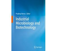 Industrial Microbiology And Biotechnology