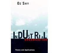 Industrial Organization: Theory and Applications