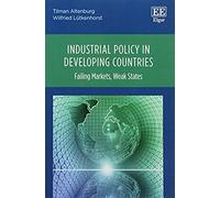 Industrial Policy In Developing Countries
