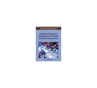 Industrial Production Management In Flexible Manufacturing Systems