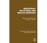 Industrial Relations and Health Services