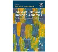 Industrial Relations In Emerging Economies