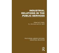 Industrial Relations in the Public Services