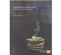 Industrial Religion: The Saucer Pyres of the Athenian Agora (Hesperia Supplement) (Hesperia (Supplements)) - [Livre en VO] Susan Rotroff (Auteur)