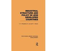 Industrial Structure And Policy In Less Developed Countries