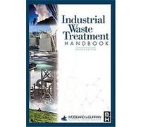 Industrial Waste Treatment Handbook Woodard & Curran (Auteur)