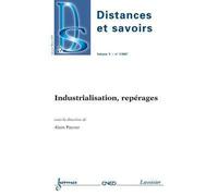 Industrialisation, reperages distances et savoirs vol. 5 n. - Payeur Alain - Hermes Science Publications - broché - Livre