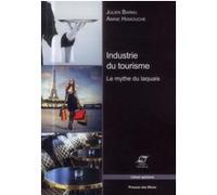 Industrie du tourisme Julien Barnu (Auteur), Amine Hamouche (Auteur)