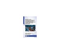Industry 4.0 Key Technological Advances And Design Principles In Engineering, Education, Business, And Social Applications