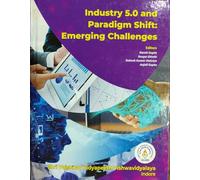 Industry 5.0 and Paradigm Shift : Emerging Challenges
