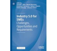 Industry 5.0 for SMEs: Challenges, Opportunities and Requirements