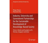 Industry, University And Government Partnerships For The Sustainable Development Of Knowledge-Based Society