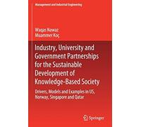 Industry, University And Government Partnerships For The Sustainable Development Of Knowledge-Based Society