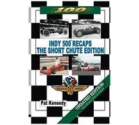 Indy 500 Recaps - The Short Chute Edition