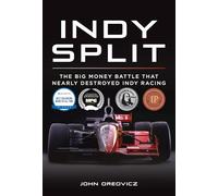 Indy Split: The Battle for the Indy 500