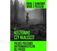 Inébranlable ou réaliste ? - Rafał Wnuk, Sławomir Poleszak (Buch auf Polnisch)