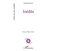 Inédits - Geneviève Clancy - L'harmattan - broché - Poésie
