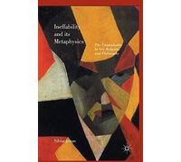 Ineffability and its Metaphysics: The Unspeakable in Art, Religion, and Philosophy