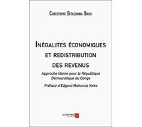 Inégalites Économiques Et Redistribution Des Revenus - Approche Idoine Pour La République Démocratique Du Congo