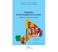 Alhousseyni Amadou Maïga–Inégalités et développement humain: Le Mali à la croisée des chemins–Broché