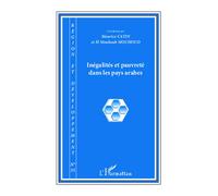 Inégalités et pauvreté dans les pays arabes - Maurice Catin - L'harmattan - broché - Revue