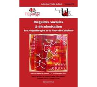 Inegalites sociales & decolonisation Les reequilibrages de la nouvelle-caledonie - Centre de théorie et d'analyse du droit - Epitoge - broché - Etude