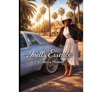 Inell's Essence: A story of Prayer Loss And generational Redemption