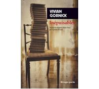Inépuisables Notes de (re)lectures - Vivian Gornick - Rivages - Poche - Roman