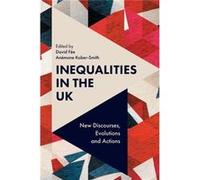Inequalities In The Uk David Universite Sorbonne Nouvelle - Paris 3 France Fee, (Auteur)
