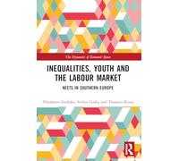 Inequalities, Youth and the Labour Market: Neets in Southern Europe