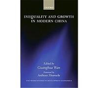 Inequality and Growth in Modern China, W I D E R STUDIES IN DEVELOPMENT ECONOMICS