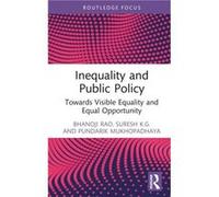 Inequality and Public Policy - Mukhopadhaya Pundarik Macquarie University Australia - Taylor amp Francis Ltd - Livre en Anglais - Hardback Mukhopadhaya Pundarik Macquarie University AustraliaMukhopadh