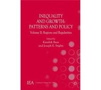 Inequality & Growth Patterns & Policy Kaushik Basu, Joseph E Stiglitz (Auteur)