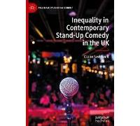 Inequality In Contemporary Stand-Up Comedy In The Uk