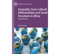 Inequality, Socio-Cultural Differentiation And Social Structures In Africa