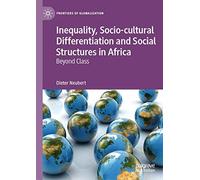 Inequality, Socio-Cultural Differentiation And Social Structures In Africa