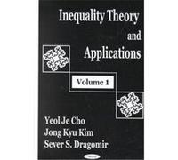 Inequality Theory and Applications