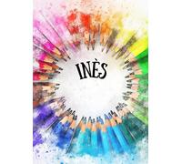 Inès: Carnet à dessin pour enfant - 100 pages - A4 portrait - blanc