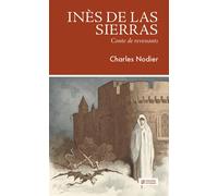 Inès de Las Sierras Conte de revenants - Charles Nodier - Presses Inverses - broché - Contes / Légendes