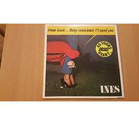Ines - Gamma Goochie / Louie Louie / Baby Come Back / I Need You / I've Got My Eyes On You - Maxi 45 tours - 12"