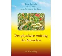 Ines Nandi Jesus Sananda - Der physische Aufstieg des Menschen: Jesus Sa (Poche)