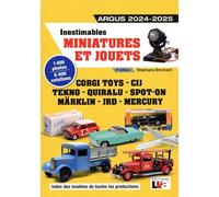 Inestimables Miniatures et Jouets Argus 2024-2025 - Stéphane Brochard - La Vie De L'auto - broché - Dictionnaire et encyclopédie