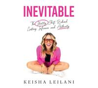 Inevitable: The Identity Shift Behind Lasting Influence and Authority