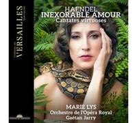 Inexorable Amour : Cantates Virtuoses