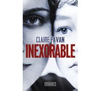 Inexorable - Claire Favan - Pocket - Poche - Roman