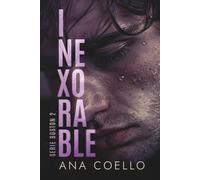 Inexorable (Serie Boston II): Una traición, un testamento y el peso de las mentiras.